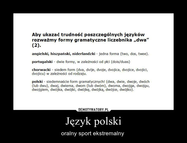 Język polski – oralny sport ekstremalny  