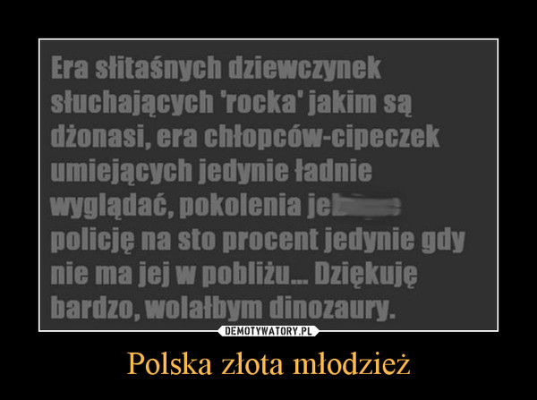 Polska złota młodzież –  
