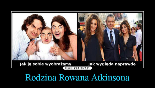 Rodzina Rowana Atkinsona –  