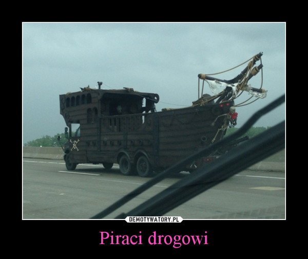Piraci drogowi –  