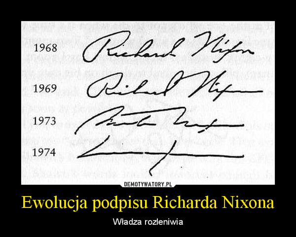 Ewolucja podpisu Richarda Nixona