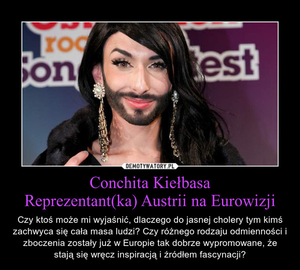 Conchita Kiełbasa
Reprezentant(ka) Austrii na Eurowizji