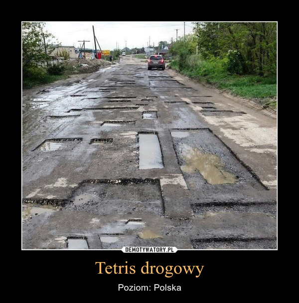Tetris drogowy – Poziom: Polska 