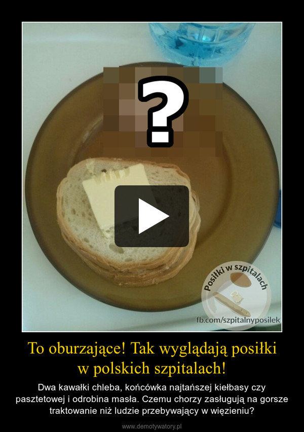 To oburzające! Tak wyglądają posiłkiw polskich szpitalach! – Dwa kawałki chleba, końcówka najtańszej kiełbasy czy pasztetowej i odrobina masła. Czemu chorzy zasługują na gorsze traktowanie niż ludzie przebywający w więzieniu? 