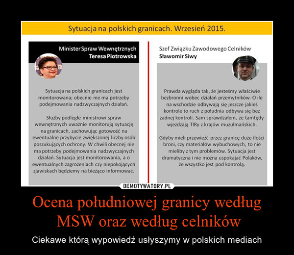 Ocena południowej granicy według MSW oraz według celników – Ciekawe którą wypowiedź usłyszymy w polskich mediach 