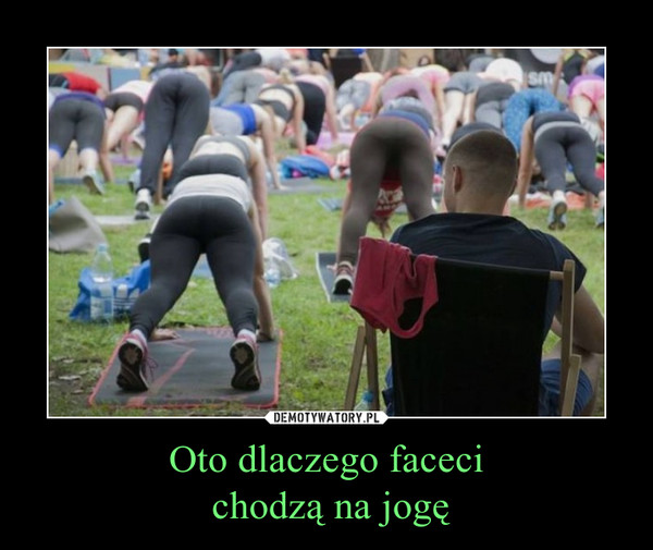 Oto dlaczego faceci chodzą na jogę –  