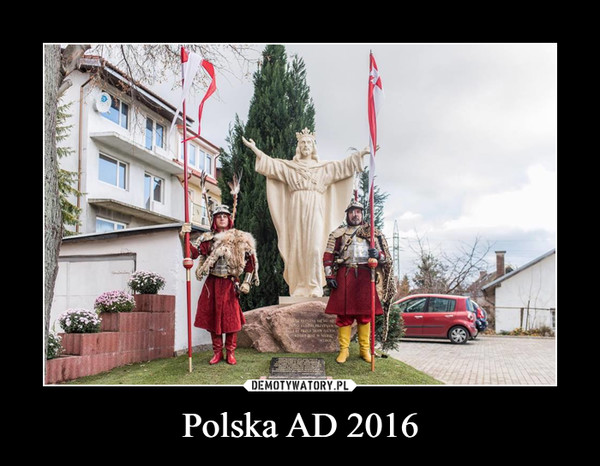 Polska AD 2016 –  