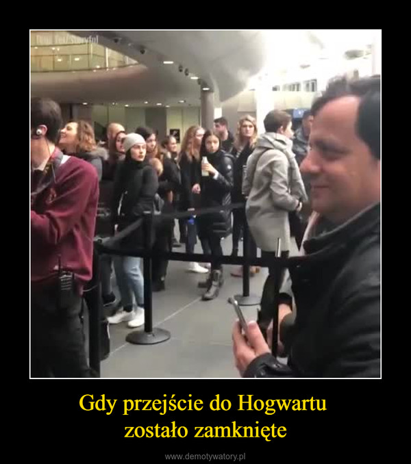 Gdy przejście do Hogwartu zostało zamknięte –  