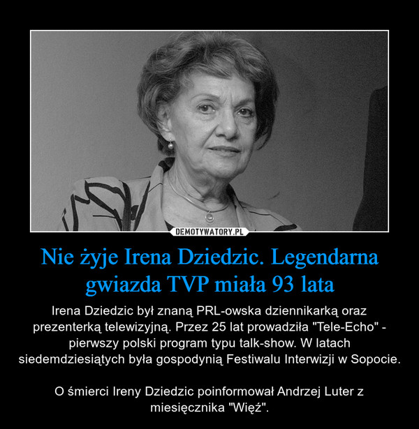 Nie żyje Irena Dziedzic. Legendarna gwiazda TVP miała 93 lata