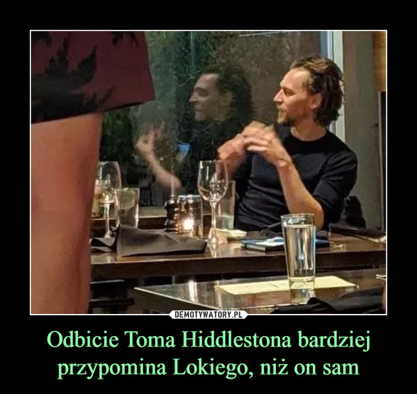 Odbicie Toma Hiddlestona bardziej przypomina Lokiego, niż on sam –  