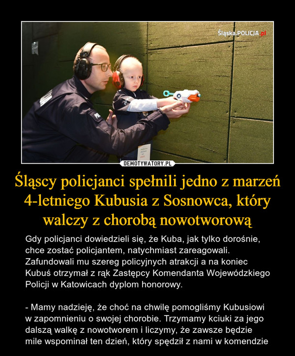 Śląscy policjanci spełnili jedno z marzeń 4-letniego Kubusia z Sosnowca, który walczy z chorobą nowotworową