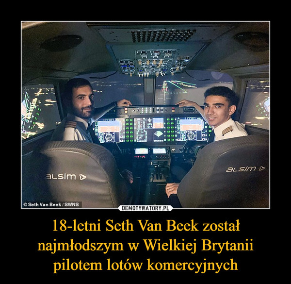 18-letni Seth Van Beek został najmłodszym w Wielkiej Brytanii pilotem lotów komercyjnych