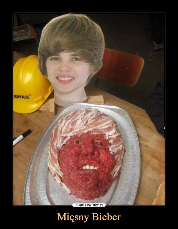 Mięsny Bieber