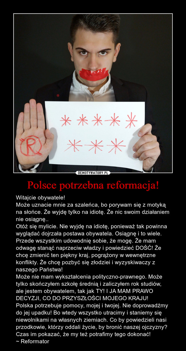 Polsce potrzebna reformacja!