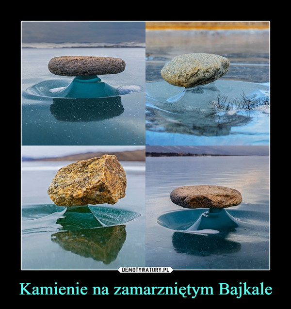 Kamienie na zamarzniętym Bajkale