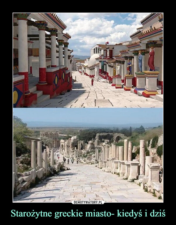 Starożytne greckie miasto- kiedyś i dziś –  