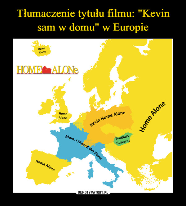 Tłumaczenie tytułu filmu: "Kevin sam w domu" w Europie