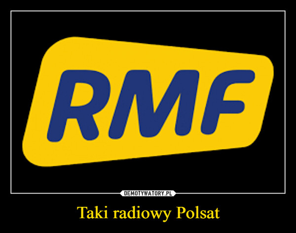 Taki radiowy Polsat –  