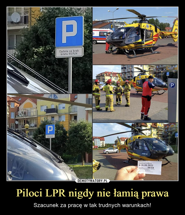 Piloci LPR nigdy nie łamią prawa – Szacunek za pracę w tak trudnych warunkach! 