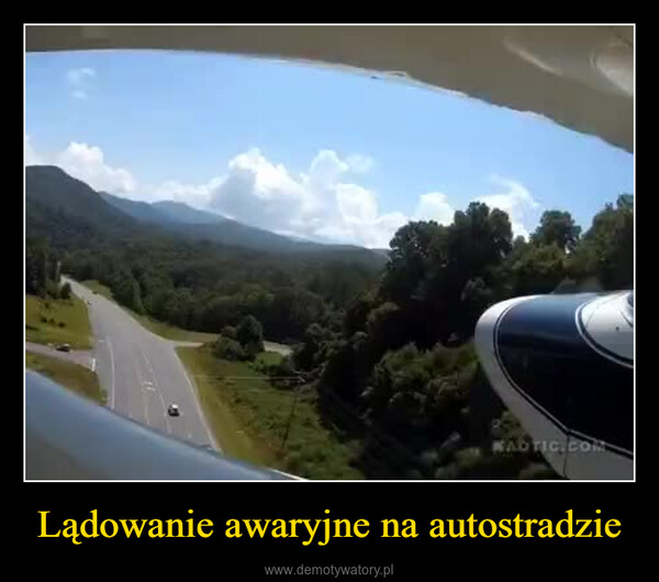 Lądowanie awaryjne na autostradzie –  
