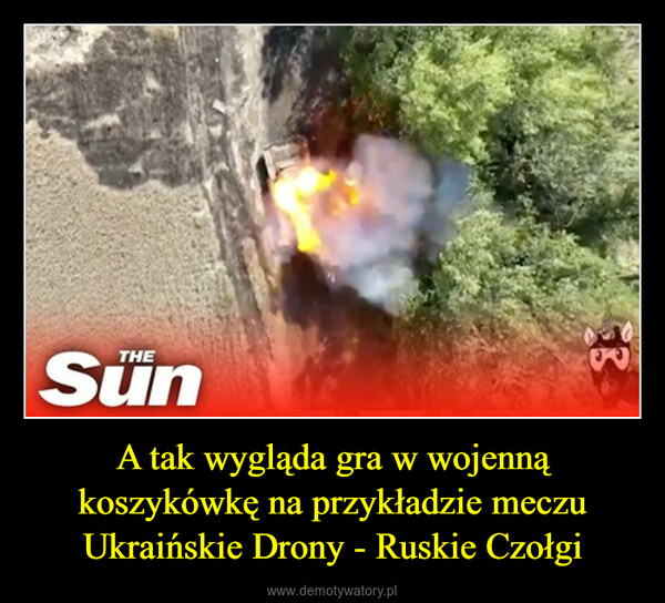A tak wygląda gra w wojenną koszykówkę na przykładzie meczu Ukraińskie Drony - Ruskie Czołgi –  