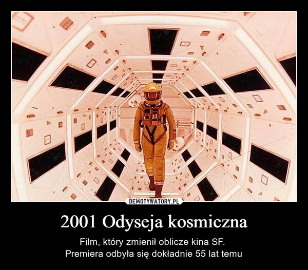 2001 Odyseja kosmiczna – Film, który zmienił oblicze kina SF. Premiera odbyła się dokładnie 55 lat temu 00Oll
