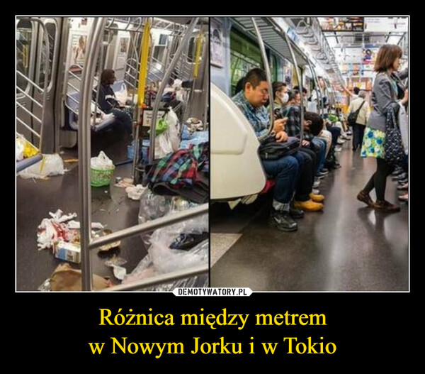 Różnica między metrem
w Nowym Jorku i w Tokio