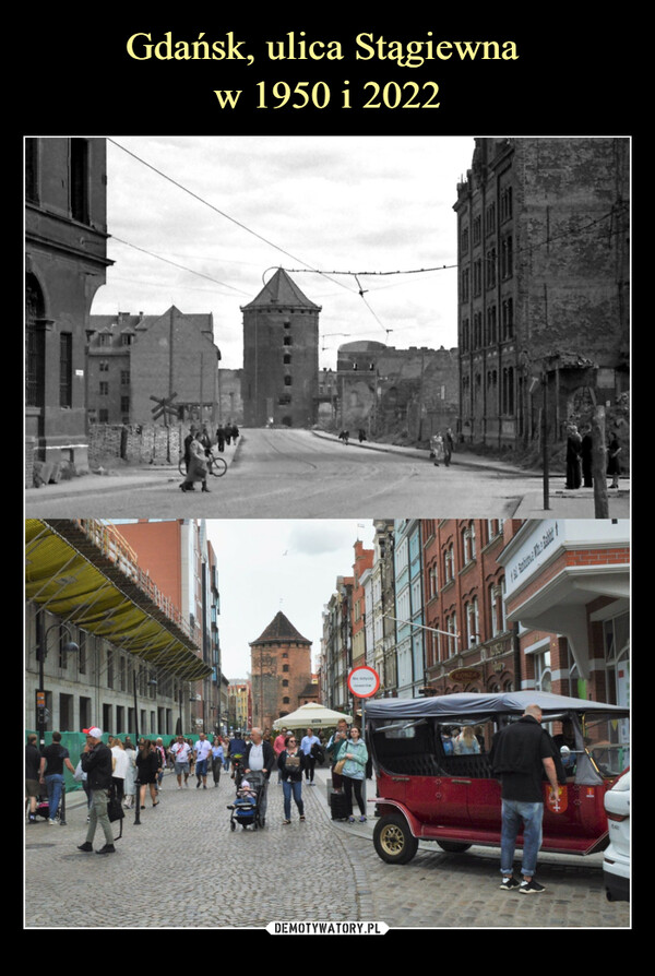 Gdańsk, ulica Stągiewna 
w 1950 i 2022