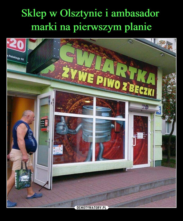  –  -20a Polskiego 46A400CWIARTKAZYWE PIWO Z BECZKI5